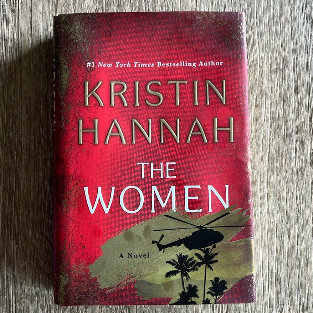 The Women by Kristin Hannah